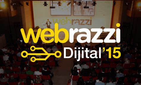 W­e­b­r­a­z­z­i­ ­D­i­j­i­t­a­l­­1­5­ ­K­o­n­f­e­r­a­n­s­ı­ ­p­r­o­g­r­a­m­ı­ ­b­e­l­l­i­ ­o­l­d­u­